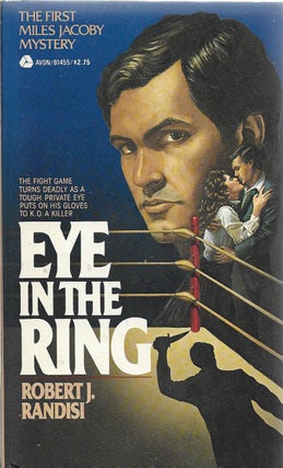 Item #400475 Eye in the Ring. Robert J. Randisi