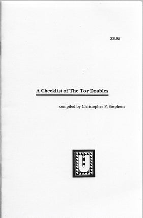 Item #400504 A Checklist of the Tor Doubles. Christopher P. Stephens