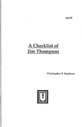 Item #400520 A Checklist of Jim Thompson. Christopher P. Stephens