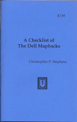 Item #400545 A Checklist of the Dell Mapbacks. Christopher P. Stephens