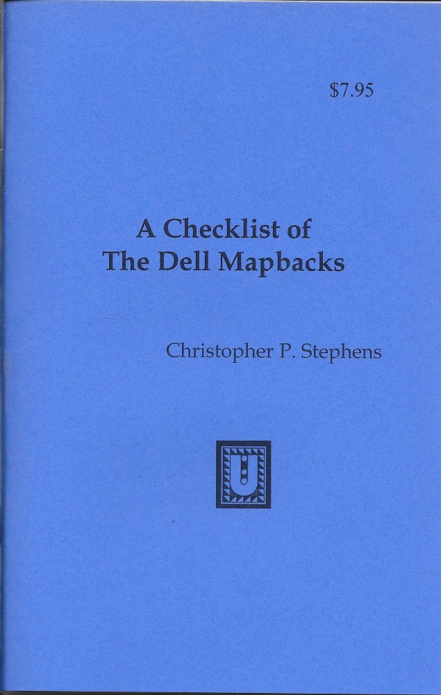 Item #400545 A Checklist of the Dell Mapbacks. Christopher P. Stephens.