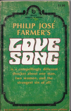 Item #400817 Love Song. Philip José Farmer
