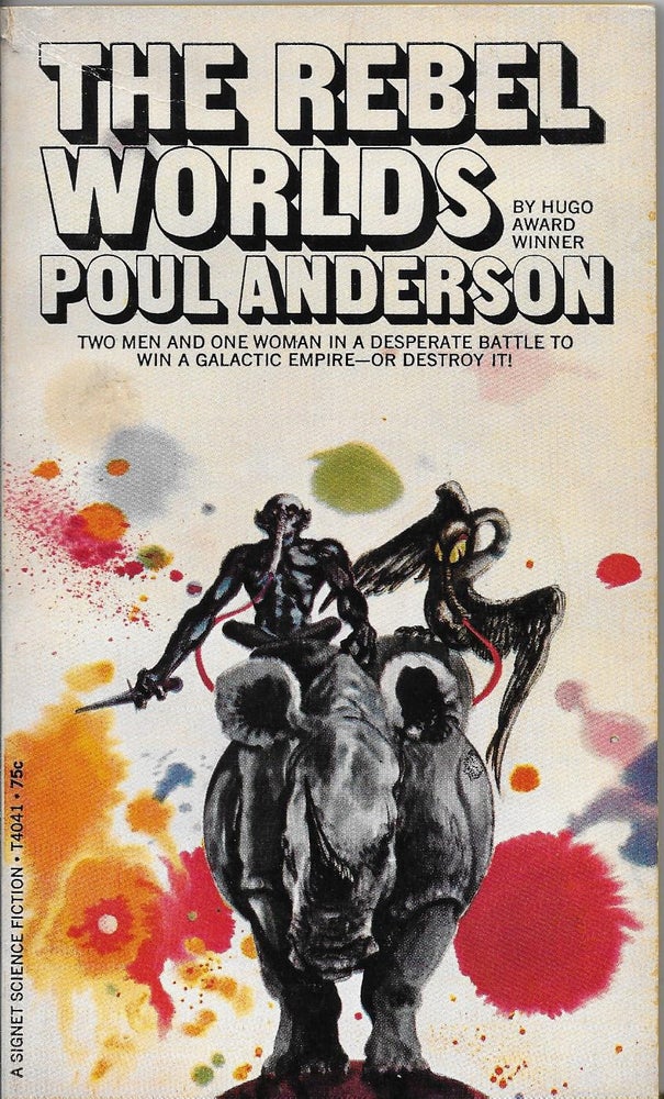 Item #400949 The Rebel Worlds. Poul Anderson.