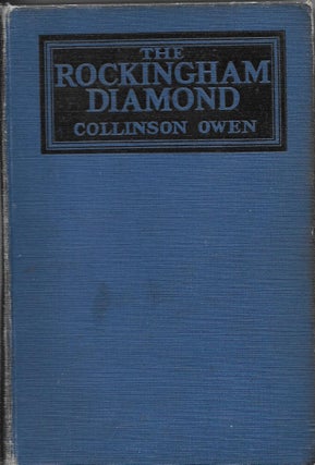 Item #401479 The Rockingham Diamond. Collinson Owen