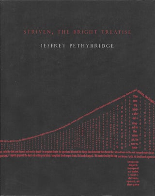 Item #401662 Striven, The Bright Treatise. Jeffrey Pethybridge