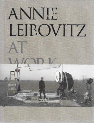 Item #401836 Annie Leibovitz at Work. Annie Leibovitz