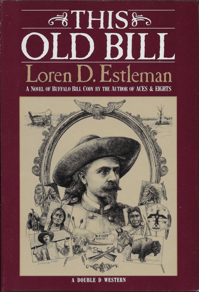 Item #402177 This Old Bill. Loren D. Estleman.