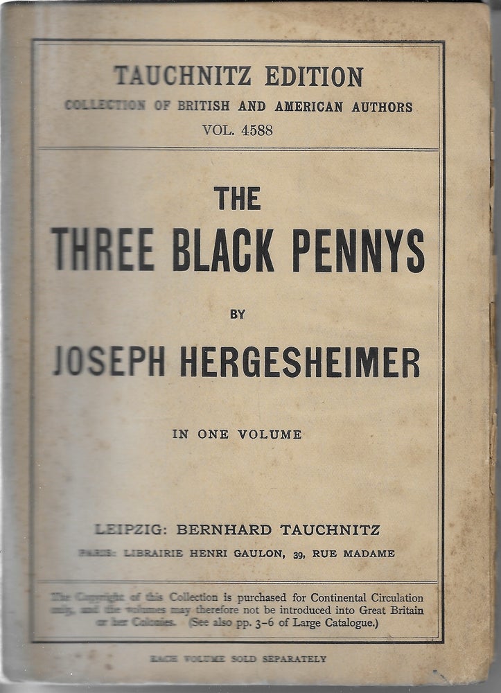 Item #402319 The Three Black Pennys. Joseph Hergesheimer.
