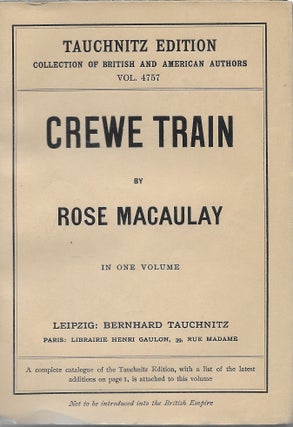 Item #402324 Crewe Train. Rose Macaulay