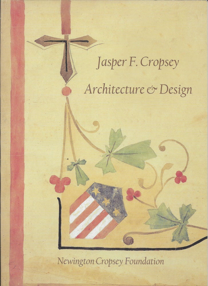Item #402705 Jasper F; Cropsey: Architecture & Design. Cropsey. Jasper F.
