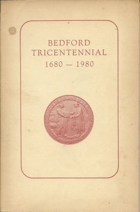 Item #402786 Bedford Tricentennial 1680-1980. Donald W. Marshall