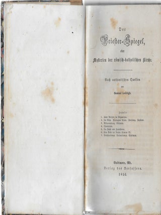 Der Priester-Spiegel, oder, Mysterien der Römisch-Katholischen Kirche