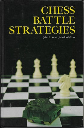 Item #402889 Chess Battle Strategies. John Love