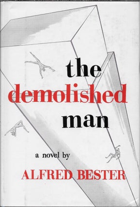 Item #403090 The Demolished Man. Alfred Bester