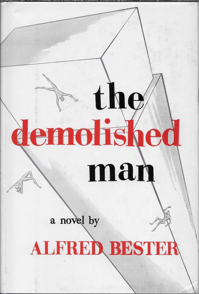 Item #403090 The Demolished Man. Alfred Bester.