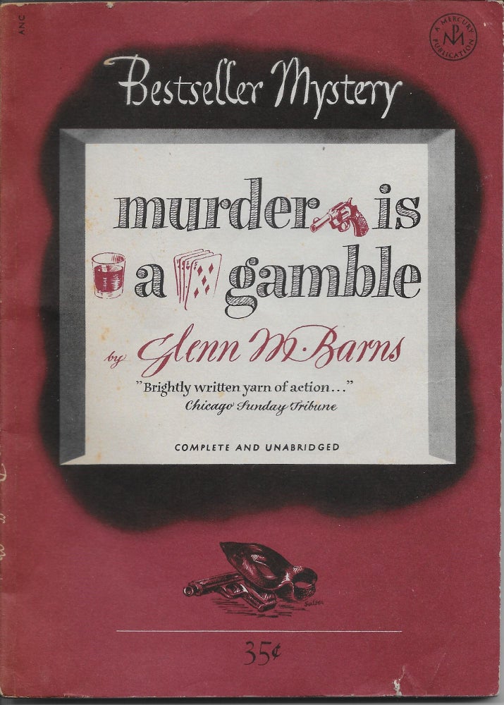 Item #403275 Murder is a Gamble. Glenn M. Barns.