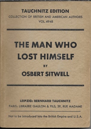 Item #403288 The Man Who Lost Himself. Osbert Sitwell