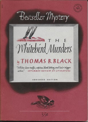Item #403297 The Whitebird Murders. Thomas B. Black