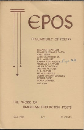 Item #403414 Epos: A Quarterly of Poetry. Fall 1958 [Vol 10, No 1]. Will Tullos, Evelyn Thorne
