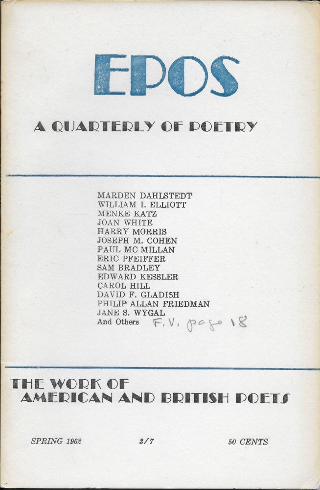 Item #403415 Epos: A Quarterly of Poetry. Spring 1962 [Vol 13, No 3]. Will Tullos, Evelyn Thorne.