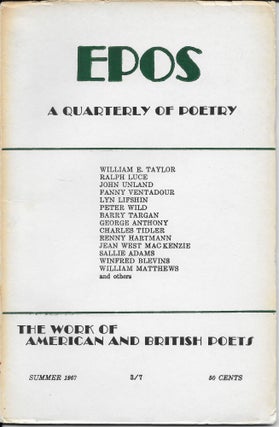 Item #403416 Epos: A Quarterly of Poetry. Summer 1967 [Vol 18, No 4]. Will Tullos, Evelyn Thorne