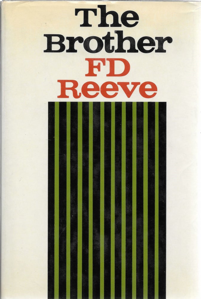 Item #403681 The Brother. F. D. Reeve.
