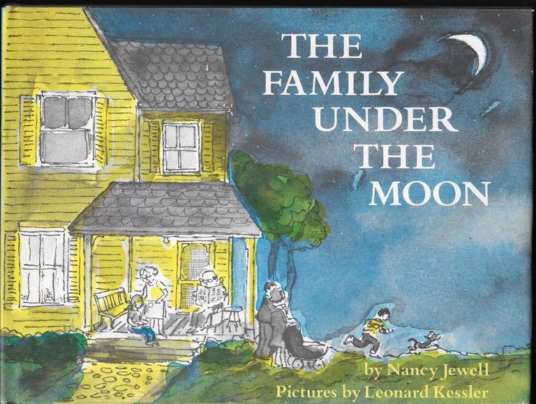 Item #403701 Family Under the Moon. Nancy with Jewell, Leonard Kessler.