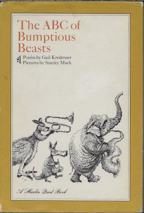 Item #403775 The ABC of Bumptious Beasts. Kredenser Gail with, Stanley Mack