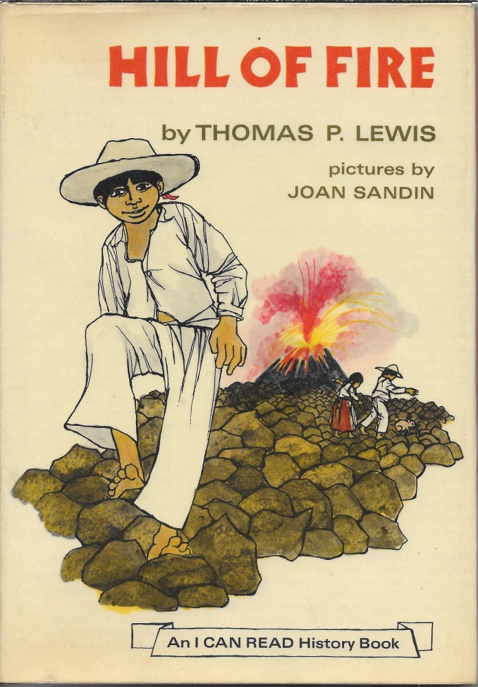 Item #403781 Hill of Fire. Thomas P. with Lewis, Joan Sandin.
