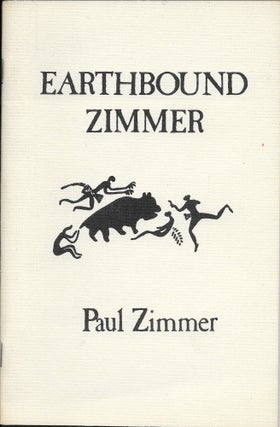 Item #403838 Earthbound Zimmer. Paul Zimmer