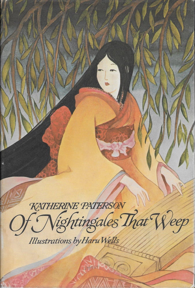 Item #403861 Of Nightingales that Weep. Katherine with Paterson, Haru Wells.