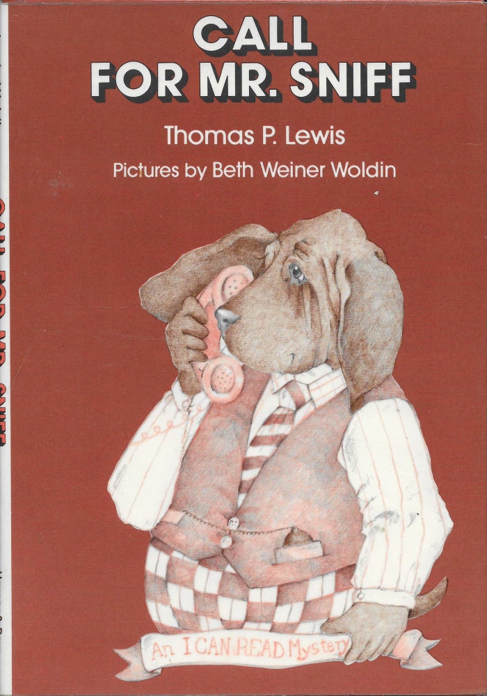 Item #403915 Call for Mr. Sniff. Thomas P. with Lewis, Beth Weiner Woldin.