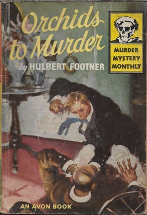 Item #404056 Orchids to Murder. Hubert Footner