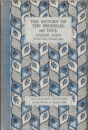 Item #404106 The Return of the Prodigal, Preceded by Five Other Treatises with Saul, A Drama in...