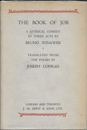 Item #404123 The Book of Job: A Satirical Comedy. Bruno translated Winawer, Joseph Conrad