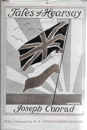 Item #404130 Tales of Hearsay. Joseph Conrad, a, R. B. Cunninghame Graham