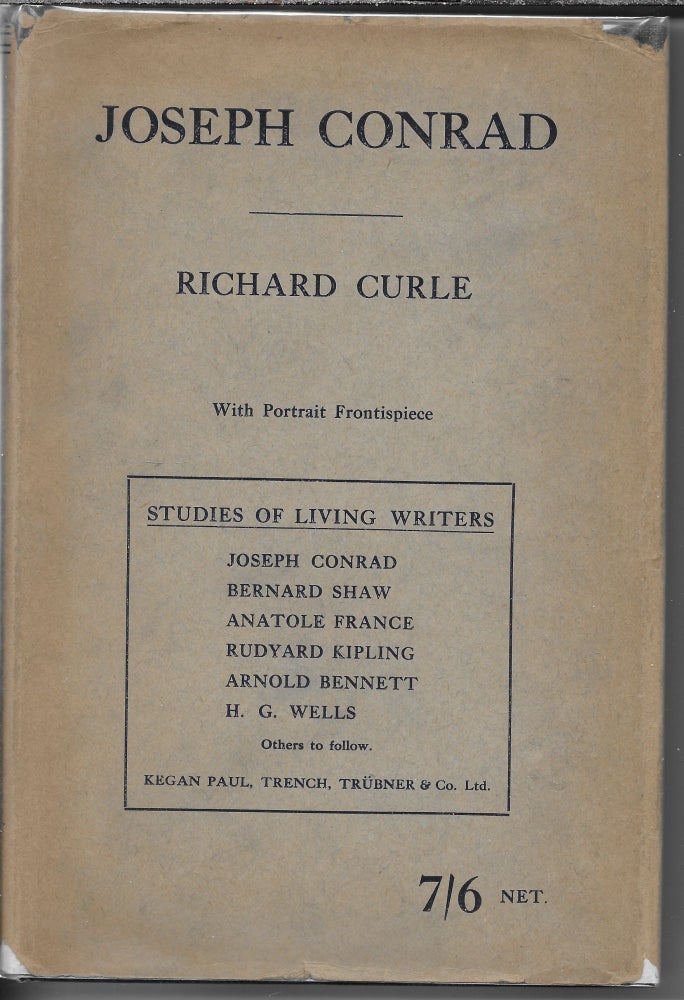 Item #404177 Joseph Conrad: A Study. Richard Curle.