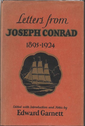 Item #404187 Letters from Conrad, 1895-1924. Joseph edited Conrad, Edward Garnett
