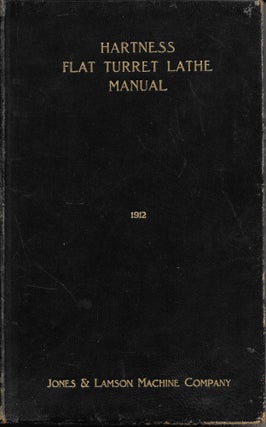 Item #404309 Hartness Flat Turret Lathe Manual: A Hand Book for Operators