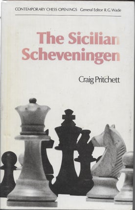 Item #404367 The Sicilian Scheveningen. Craig Pritchett
