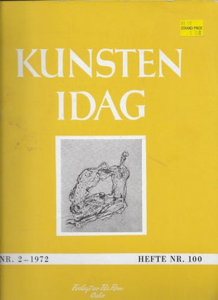 Item #404433 Kunsten Idag, Nr. 2 1972. 100 Hefte [Art Today -- The Norwegian Art Journal