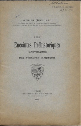 Item #404523 Les Enceintes Préhistoriques (Castelars) Des Prealpes Maritimes. Adrien...