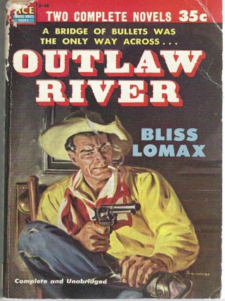 Showdown at Yellow Butte / Outlaw River