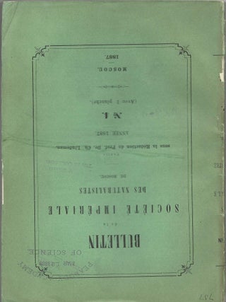 Item #405378 Bulletin de la Societe Imperiale des Naturalistes de Moscou. Nouvelle serie, Tome 1,...