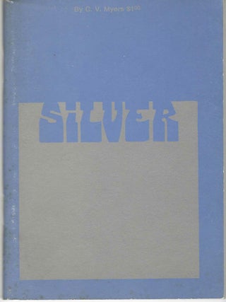 Item #405389 Silver. C. V. Myers, not Meyers
