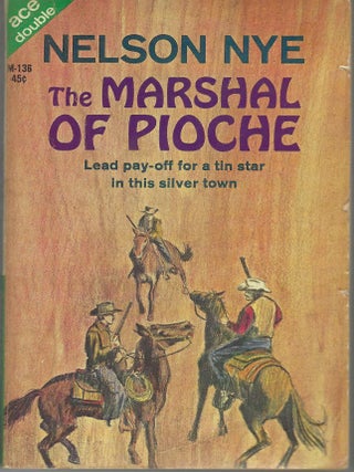 Panhandle Pistolero / The Marshal of Pioche