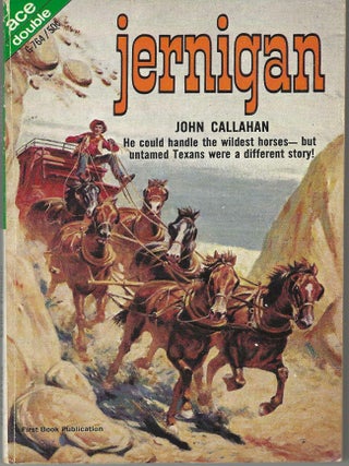 Item #405459 Jernigan / West to the Pecos. John / Louis Trimble Callahan