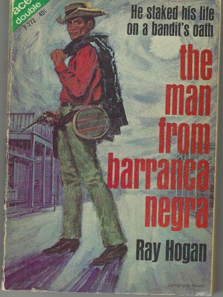 No Job for a Cowboy / the Man from Barranca Negra