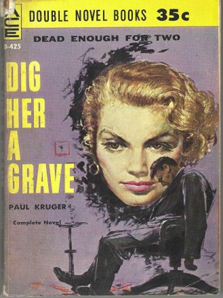 A Half Interest in Murder / Dig Her A Grave