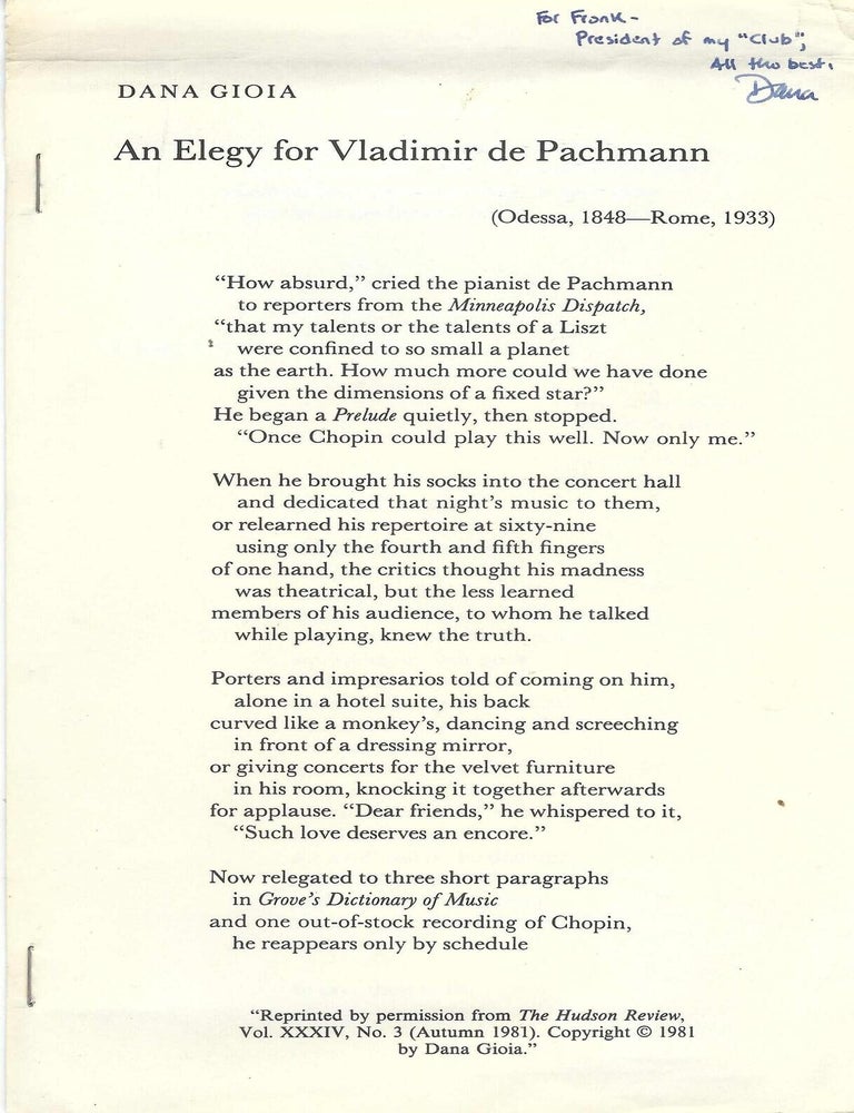 Item #405555 An Elegy for Vladimir de Pachmann. Dana Gioia.